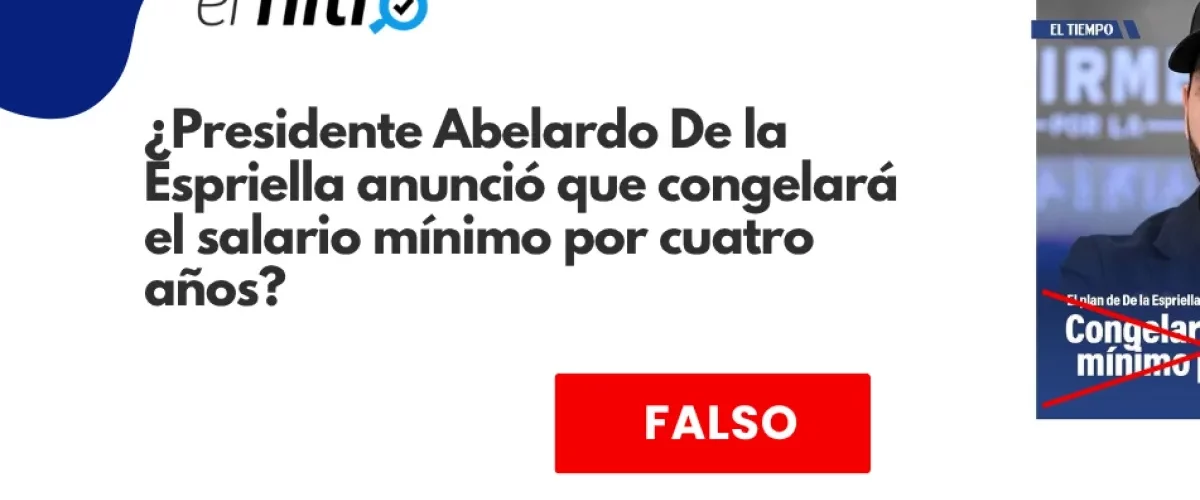 Desmienten falso anuncio de congelación salarial de De La Espriella